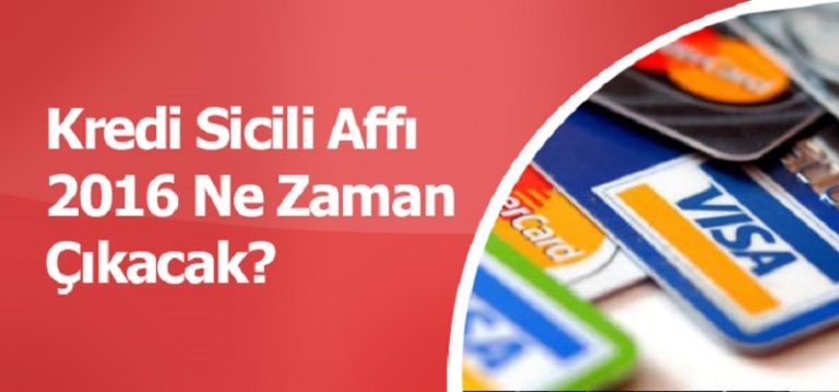 Kredi ve Kredi Kartı Sicil Affı