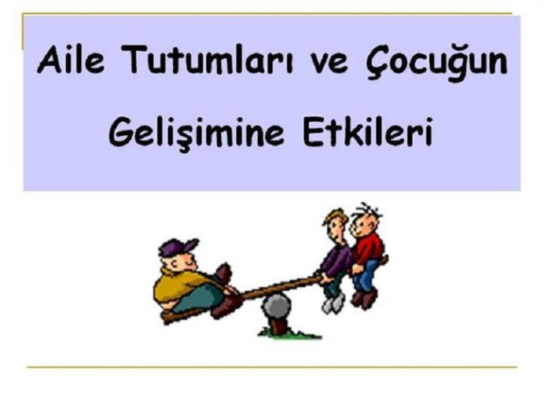 Aile Tutumları